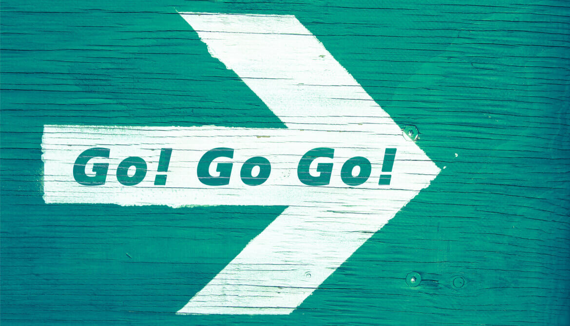 go-go-go written on white arrow